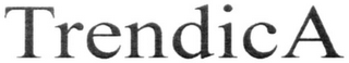 TRENDICA