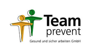 TEAM PREVENT GESUND UND SICHER ARBEITEN GMBH