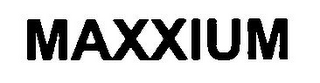 MAXXIUM