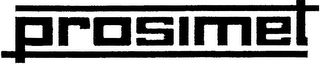 PROSIMET