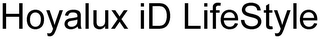 HOYALUX ID LIFESTYLE