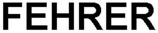 FEHRER