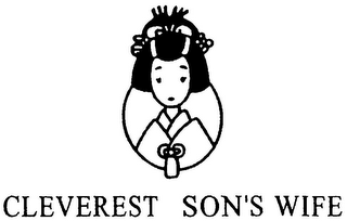 CLEVEREST SON'S WIFE