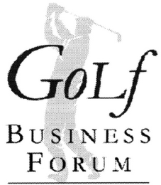 GOLF BUSINESS FORUM