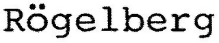 RÖGELBERG