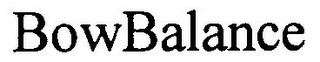 BOWBALANCE