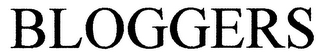 BLOGGERS