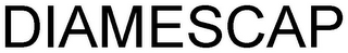 DIAMESCAP