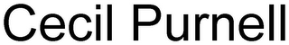 CECIL PURNELL