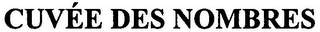 CUVÉE DES NOMBRES
