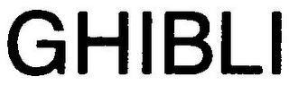 GHIBLI