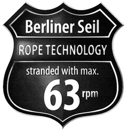 BERLINER SEIL ROPE TECHNOLOGY STRANDED WITH MAX. 63 RPM