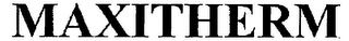 MAXITHERM
