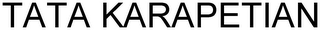 TATA KARAPETIAN