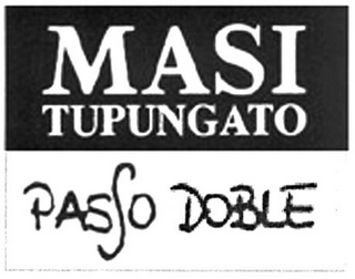 MASI TUPUNGATO PASSO DOBLE