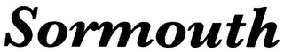 SORMOUTH