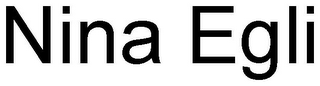 NINA EGLI