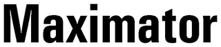 MAXIMATOR