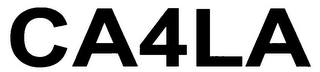 CA4LA