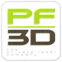 PF 3D THE PRIVATE LABEL COMPANY