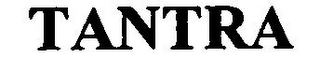 TANTRA