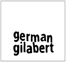 GERMAN GILABERT