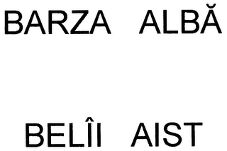 BARZA ALBA BELÎI AIST