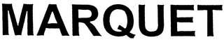 MARQUET