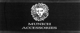 MUNICH ACCESSORIES