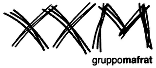 XXM GRUPPOMAFRAT