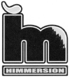 HM HIMMERSION