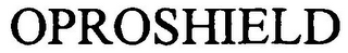 OPROSHIELD