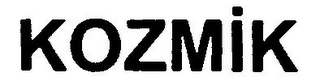 KOZMIK