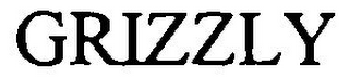 GRIZZLY