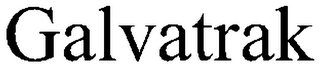 GALVATRAK