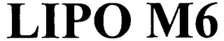 LIPO M6