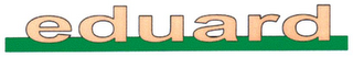 EDUARD