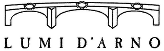 LUMI D'ARNO
