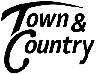 TOWN & COUNTRY