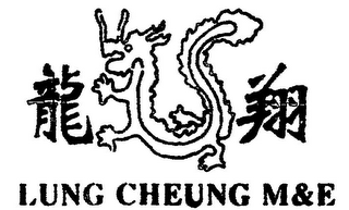 LUNG CHEUNG M&E