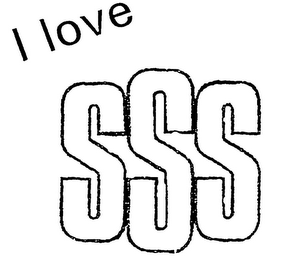 I LOVE SSS