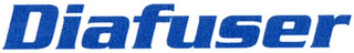 DIAFUSER