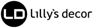 LD LILLY'S DECOR