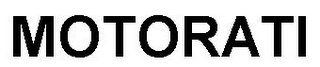 MOTORATI