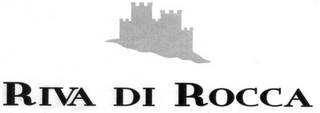 RIVA DI ROCCA