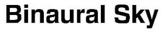 BINAURAL SKY
