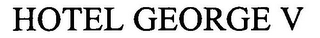 HOTEL GEORGE V