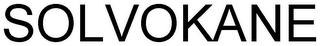 SOLVOKANE
