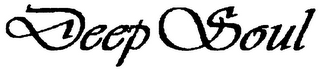 DEEP SOUL