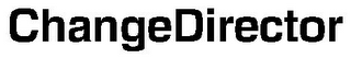 CHANGEDIRECTOR